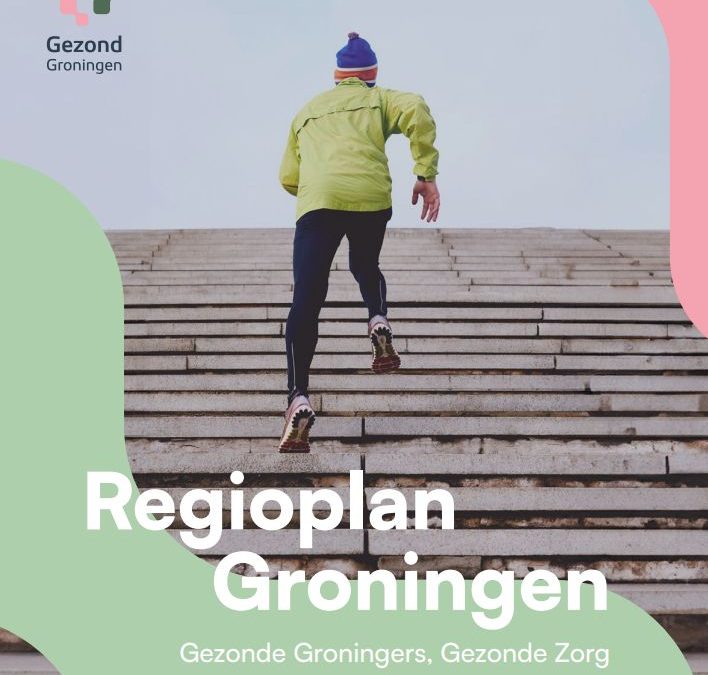 Regioplannen voor (mentaal) gezonder Groningen